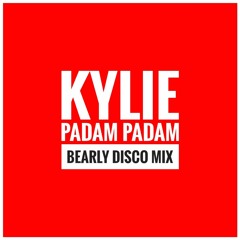 Kylie Minogue - Padam Padam (Bearly Disco Mix)