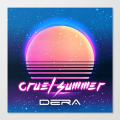 Ace Of Base Xx Bananarama - Cruel Summer (Dera Remix)