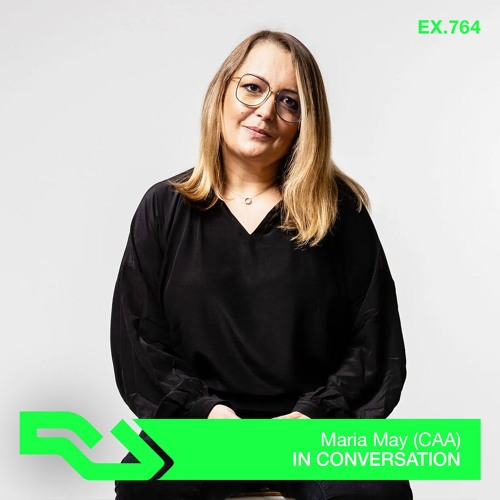 Stream EX.764 Maria May (CAA) by RA Exchange | Listen online for