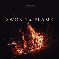 Sword And Flame