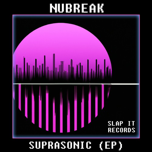 NUBREAK - Suprasonic