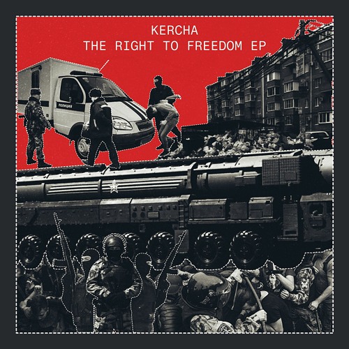 Kercha - The Right To Freedom