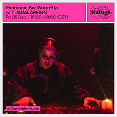 Panorama Bar Warm-Up - JADALAREIGN - 08 Dec 2023