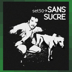 set30 → Sans Sucre