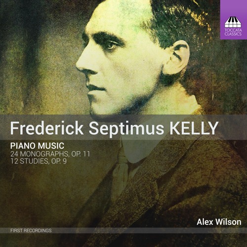 F.S.Kelly - 24 Monographs, Op. 11: No. 5 Adagio sostenuto