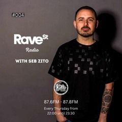 Rave St. Radio with Seb Zito