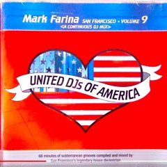 DJ Mark Farina (San Francisco) - United DJ's Of America - Volume 9