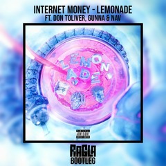 Internet Money - Lemonade (Ragla Booty) [FREE DOWNLOAD]