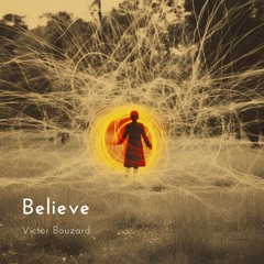 Believe (Version piano felt)