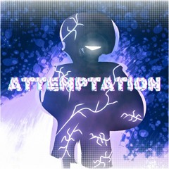 ATTEMPTATION - aced (MIDBATTLES)