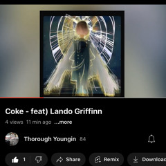 coke- Feat) Lando Griffinn