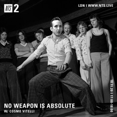 No Weapon Is Absolute - Northern Soul Special by Cosmo Vitelli – Nov. 18th 2020 on NTS
