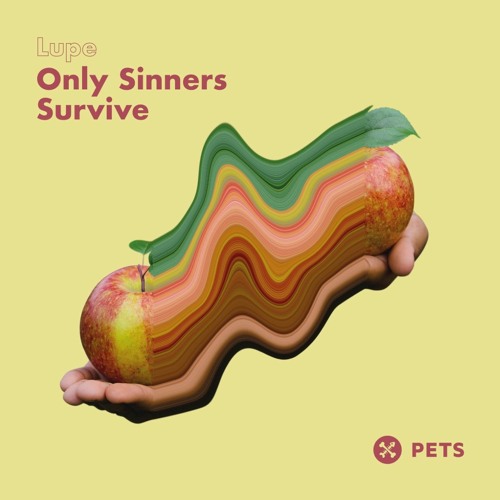 Only Sinners Survive EP