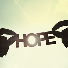 Hope Pt 2