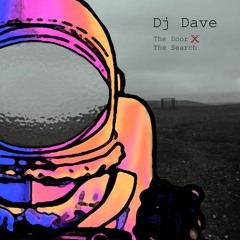 The Door X The Search (DjDave Mashup)