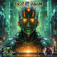 Drop It Again