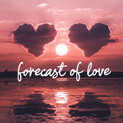 Forecast of Love