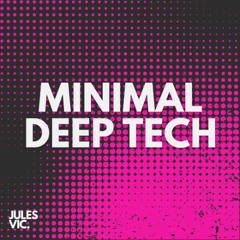 Minimal / Deep Tech
