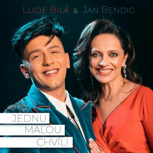 Stream Lucie Bílá & Jan Bendig - Jen malou chvíli by Zdeněk Kohout | Listen  online for free on SoundCloud