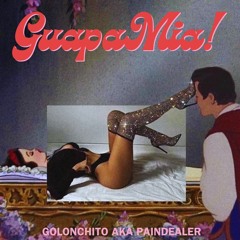 Golonchito - Guapa Mía