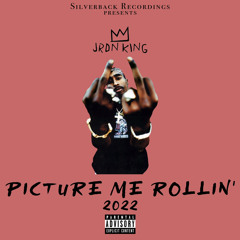 PICTURE ME ROLLIN