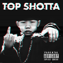 BUDDHA - Top Shotta