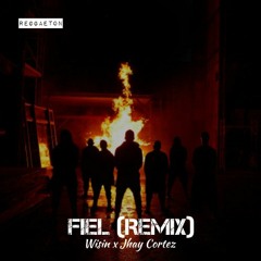 98 FIEL REMIX - LOS LEGENDARIOS ,WISIN & JHAY CORTEZ [DEEJADRAKE EDIT]FREE