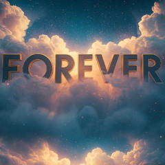 Forever