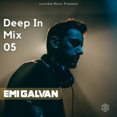 Deep In Mix 05 with Emi Galván