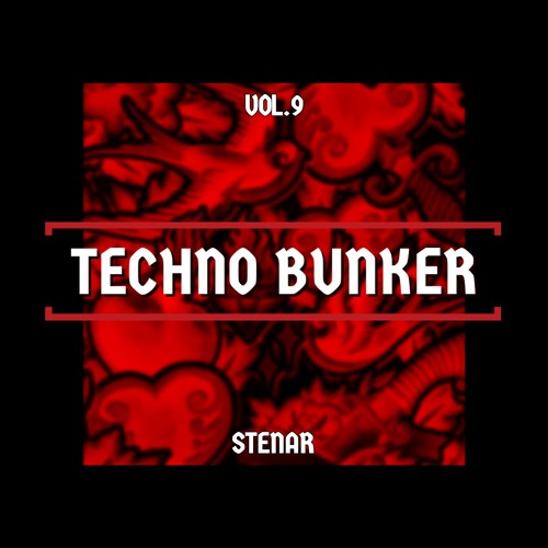 Techno Bunker Vol.9