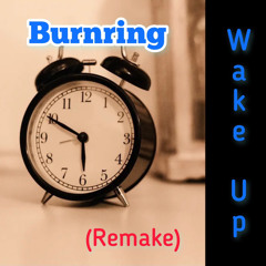 KogeKoge - Wake Up [Burnring Edit]
