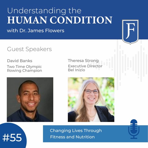 Episode 55: Changing Lives Through Fitness and Nutrition