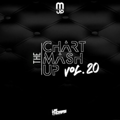 The Chart Mashup Mix Vol 20 **FREE DL**