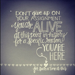 Alive for a reason
