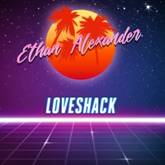 Loveshack (FREE DL)