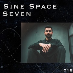 SINE SPACE 7 #018 GANNEIN