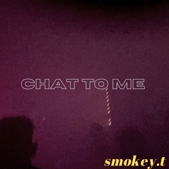 Chat To Me