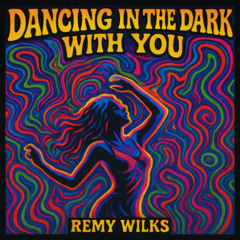 Dancing in the Dark with You