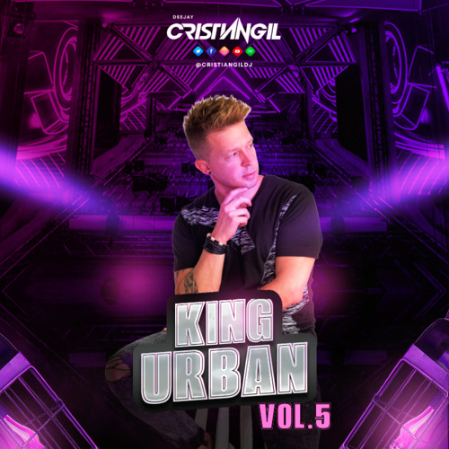 King Urban Vol.5 - Mixed Sessions By Cristian Gil