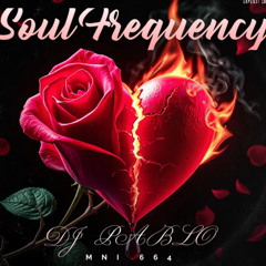 DJ PABLO Soul Frequency❤️‍🔥🥀(Untold Stories From The Heart)