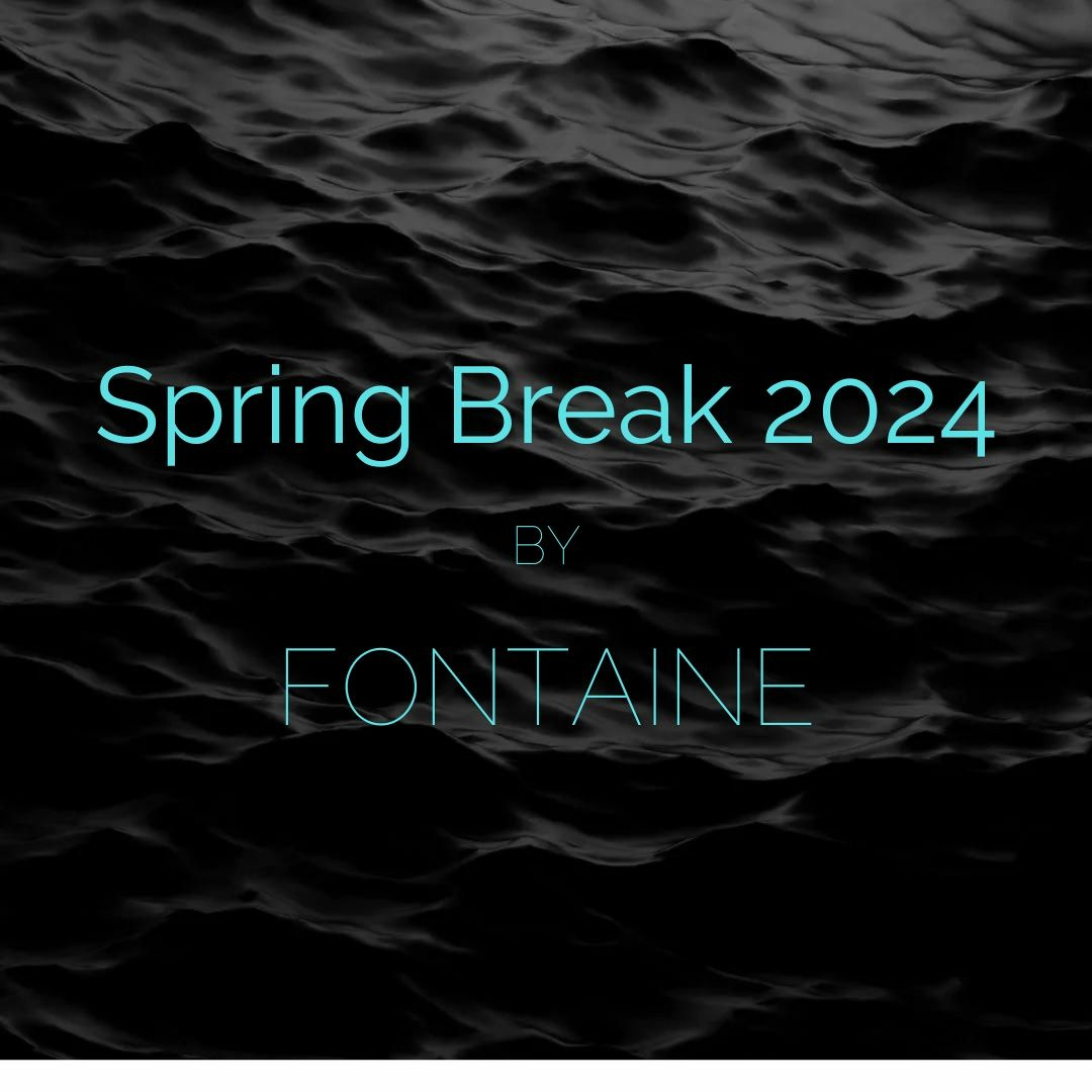 Stream Spring Break 2024 by Fontaine | Listen online for free on SoundCloud