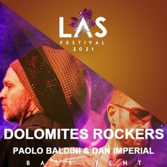 Dolomites Rockers (Paolo Baldini & Dan Imperial) @ LAS Festival 2021 | Bass Tent