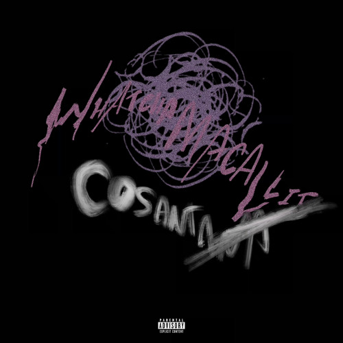 Cosantana - Whatchamacallit [Prod: Gelatoo + Reesy4k] [@DJGREN8DE EXCLUSIVE]