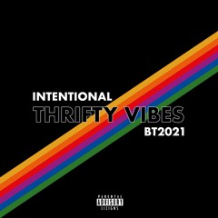 Thrifty Vibes: Intentional