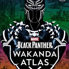 free EBOOK √ Marvel Black Panther Wakanda Atlas by  Evan Narcisse &  Shawn Martinbrou