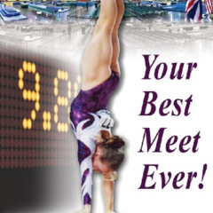 [Free] EBOOK 💏 Gymnastics: Your Best Meet Ever! by  Rita Brown &  Rik Feeney PDF EBO