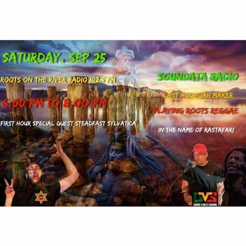 Stream roots on the river jah maker steadfast sylvatica guest mix
