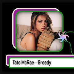 Tate McRae - Greedy (Borby Norton RnB House Remix)