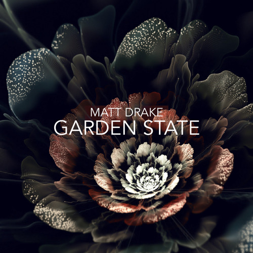 Matt Drake - Garden State