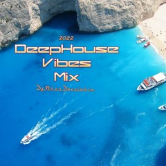 DEEP HOUSE VIBES Mix (14) 2022 - Dj.Nikos Danelakis